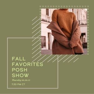 Fall Favorites Posh Show - Thursday 10.20.22 at 7:30 PM CT